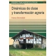 Dinamicas De Clase Y Transformacion Agraria