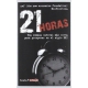 21 Horas. Una Semana Laboral Mas Corta Para Prosperar En El Siglo Xxi