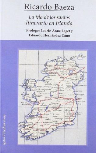 Isla De Los Santos. Itinerario En Irlanda, La