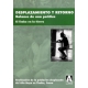 Desplazamiento Y Retorno 3. Balance De Una Politica. El Limbo En La Tierra