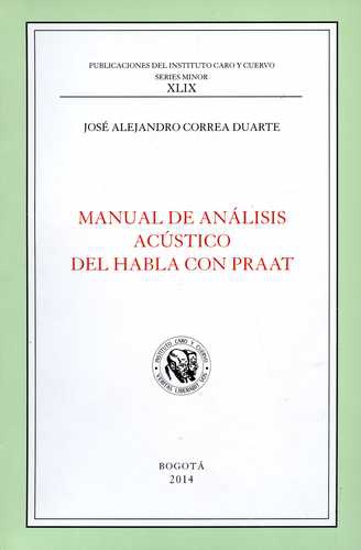 Manual De Analisis Acustico Del Habla Con Praat