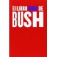 Libro Bobo De Bush, El