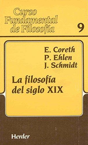 Filosofia Del Siglo Xix. Curso Fundamental De Filosofia, La