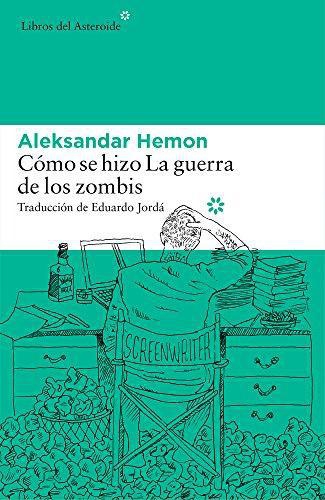 Como Se Hizo La Guerra De Los Zombis