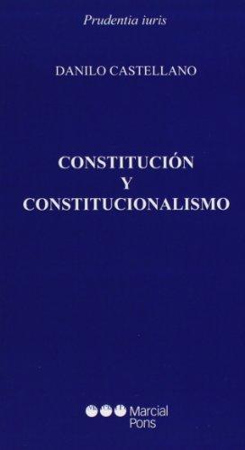 Constitucion Y Constitucionalismo