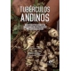 Tuberculos Andinos Conservacion Y Uso Desde Una Perspectiva Agroecologica