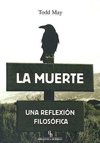 Muerte Una Reflexion Filosofica, La