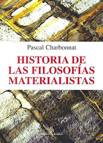 Historia De Las Filosofias Materialistas