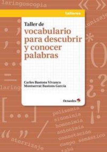 Taller De Vocabulario Para Descubrir Y Conocer Palabras