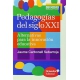 Pedagogias Del Siglo Xxi. Alternativas Para La Innovacion Educativa