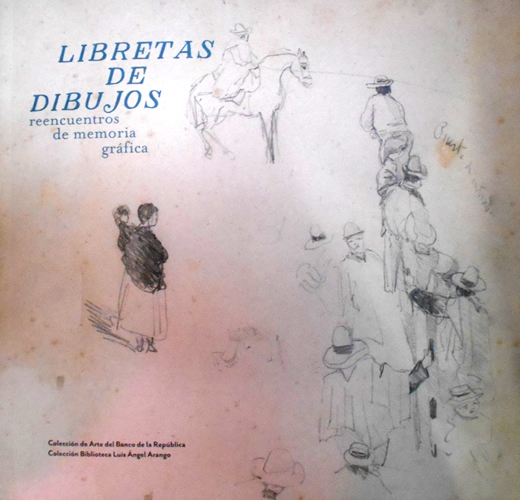 Libretas de dibujos: reencuentros de memoria gráfica