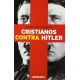 Cristianos Contra Hiltler