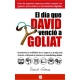 Dia Que David Vencio A Goliat, El