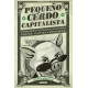 Pequeño Cerdo Capitalista