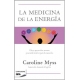 Medicina De La Energia, La