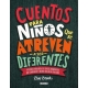 Cuentos Para Niños Que Se Atreven A Ser