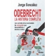 Odebrecht, La Historia Completa. Los Sec