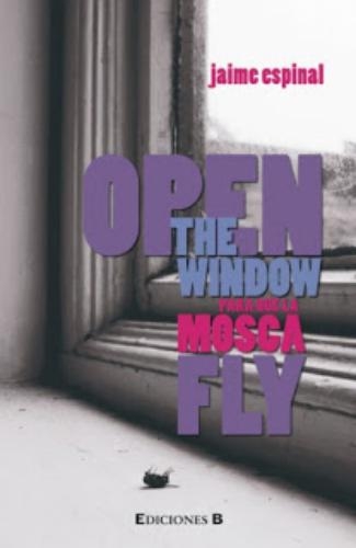 Open The Window Para Que La Mosca Fly