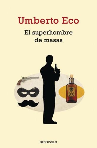 Superhombre De Masas, El