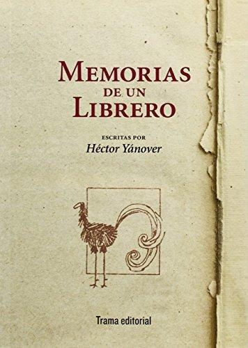 Memorias De Un Librero