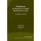 Problemas De Filosofia (2)/Reimp) De La Religion Desde America Latina. La Religion Y Sus Limites