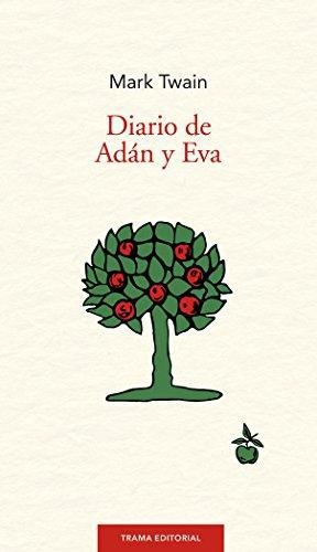 Diario De Adan Y Eva