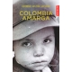 Colombia Amarga (Edicion Especial)