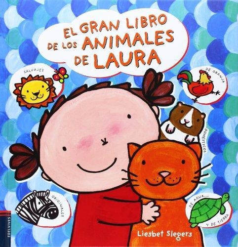 Gran Libro De Los Animales De Laura, El