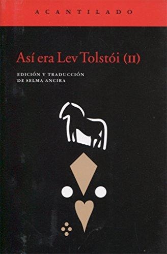 Asi Era Lev Tolstoi (Ii)