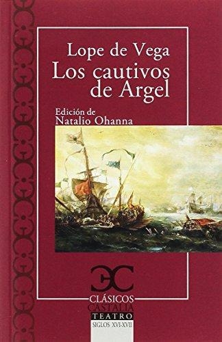 Cautivos Del Argel, Los