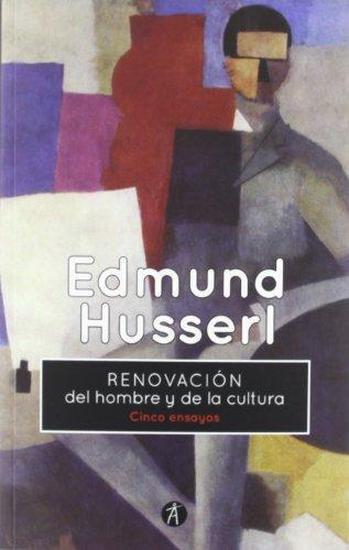 Renovacion Del Hombre Y De La Cultura. Cinco Ensayos