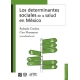 Determinantes sociales de la salud en México, Los