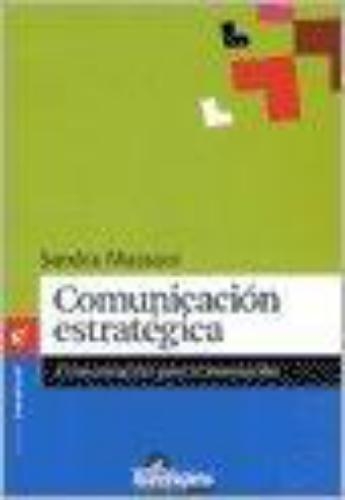 Comunicación estratégica. Comunicación para la innovación