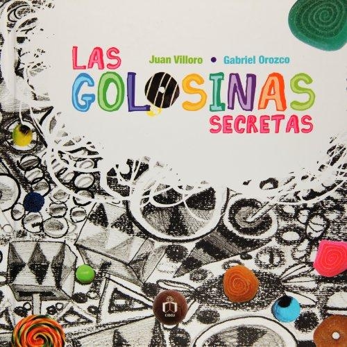 Golosinas secretas, Las