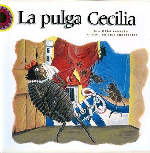 Pulga Cecilia, La