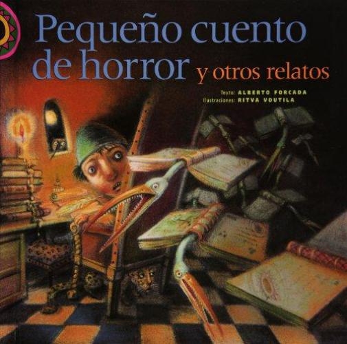 Pequeño cuento de horror y otros relatos