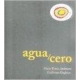 Agua/cero