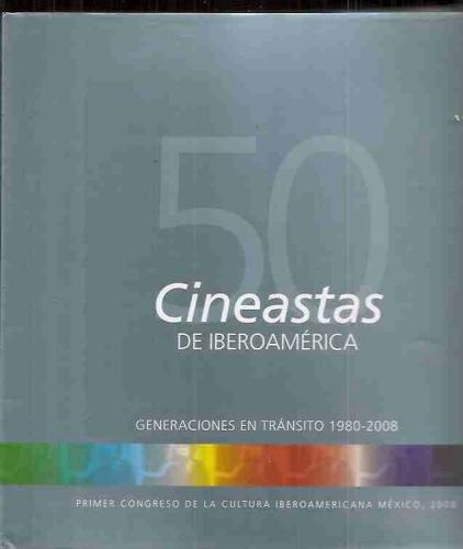 50 cineastas de Iberoamérica