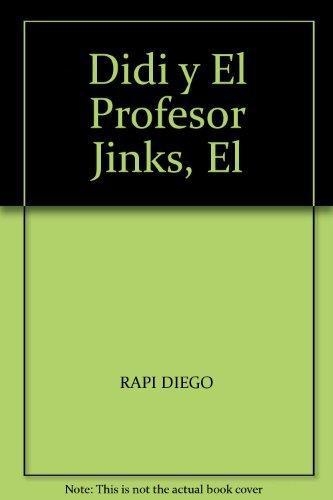 Didi y el profesor Jinks, El