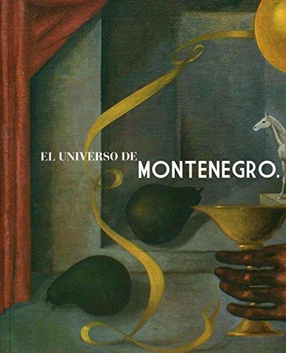 Universo de Montenegro, El. Fragmentos