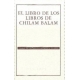 Libro de los libros de Chilam Balam, El