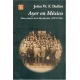 Ayer en México. Una crónica de la revolución, 1919-1936