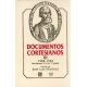 Documentos cortesianos III: 1528-1532, secciones V a VI (primera parte)