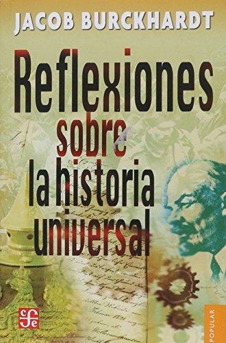 Reflexiones sobre la historia universal