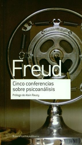 Cinco Conferencias Sobre Psicoanalisis