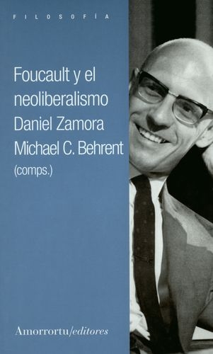 Foucault Y El Neoliberalismo