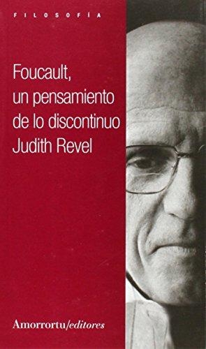 Foucault Un Pensamiento De Lo Discontinuo