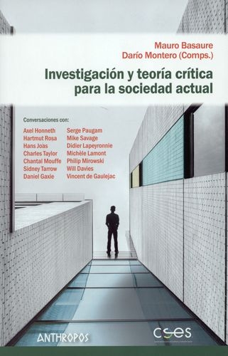 Investigacion Y Teoria Critica Para La Sociedad Actual