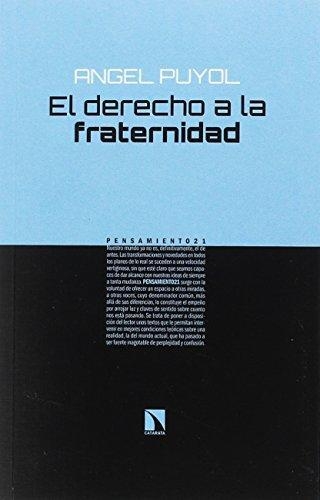 Derecho A La Fraternidad, El