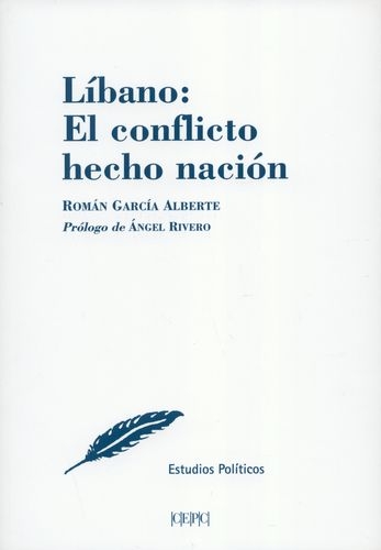 Libano El Conflicto Hecho Nacion